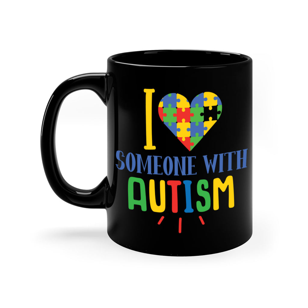 i love someone with autism Style 21#- autism-Mug / Coffee Cup