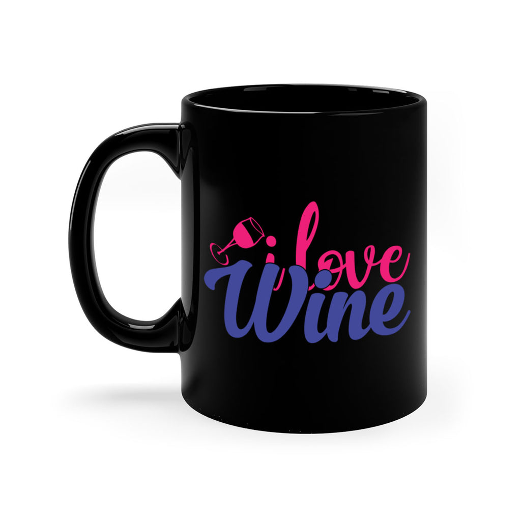 i love wine 402#- mom-Mug / Coffee Cup