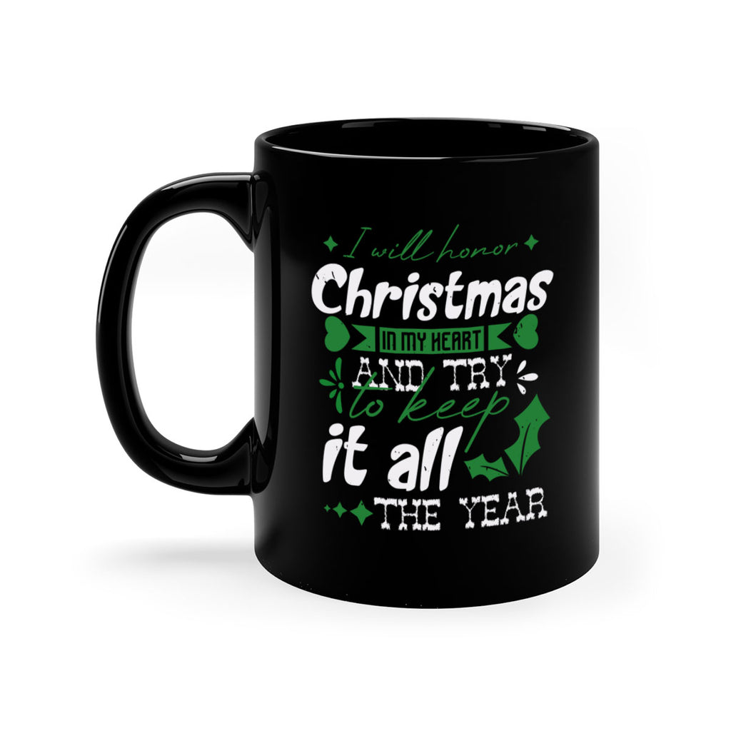 i will honor christmas in 400#- christmas-Mug / Coffee Cup