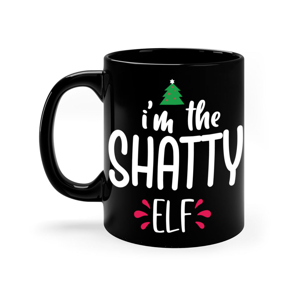 i'm the shatty elf style 359#- christmas-Mug / Coffee Cup