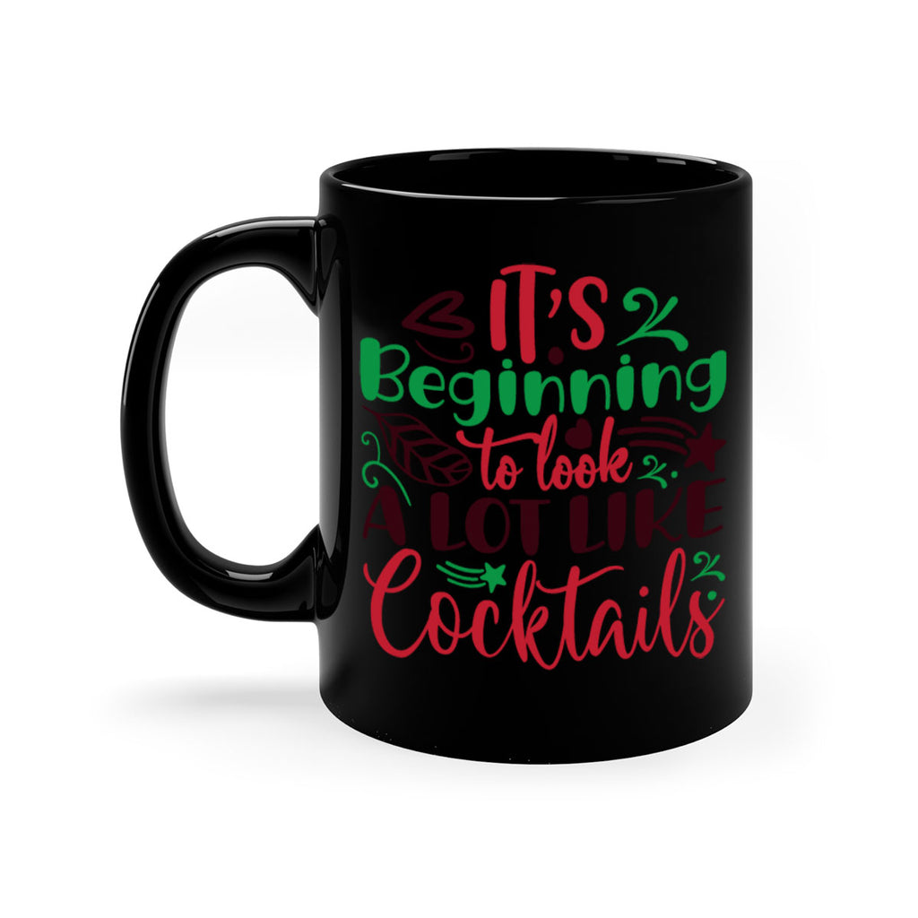 its beginning to look a lot like cocktails 251#- christmas-Mug / Coffee Cup