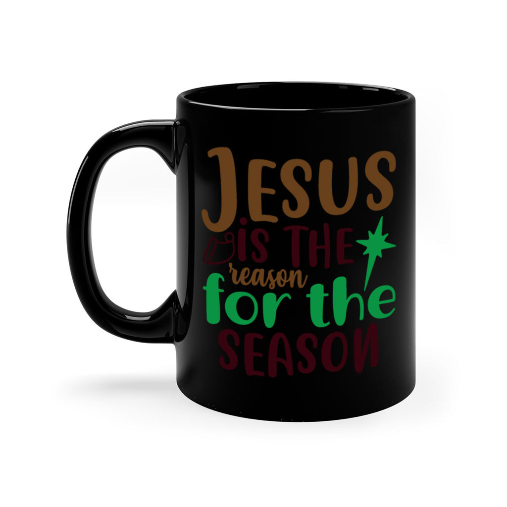 jesus is the reoson for the seoson 247#- christmas-Mug / Coffee Cup