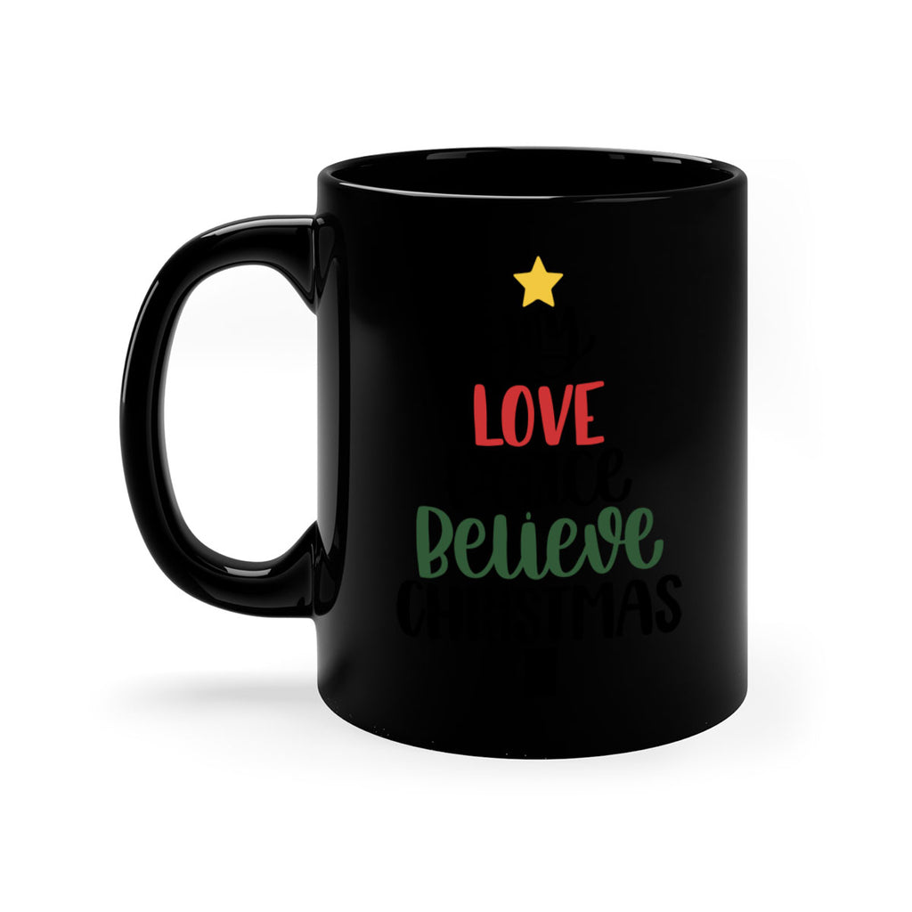 joy love peace believe christmas 111#- christmas-Mug / Coffee Cup