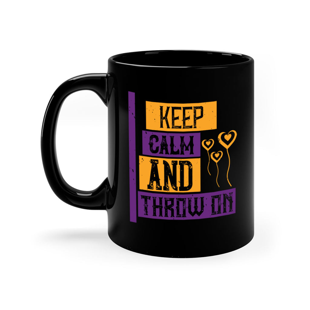 keep calm and throw on 55#- mardi gras-Mug / Coffee Cup