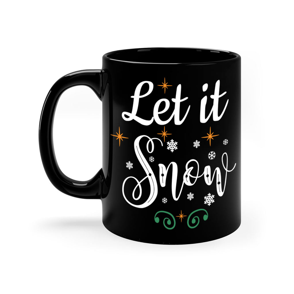 let it snow style 11#- christmas-Mug / Coffee Cup