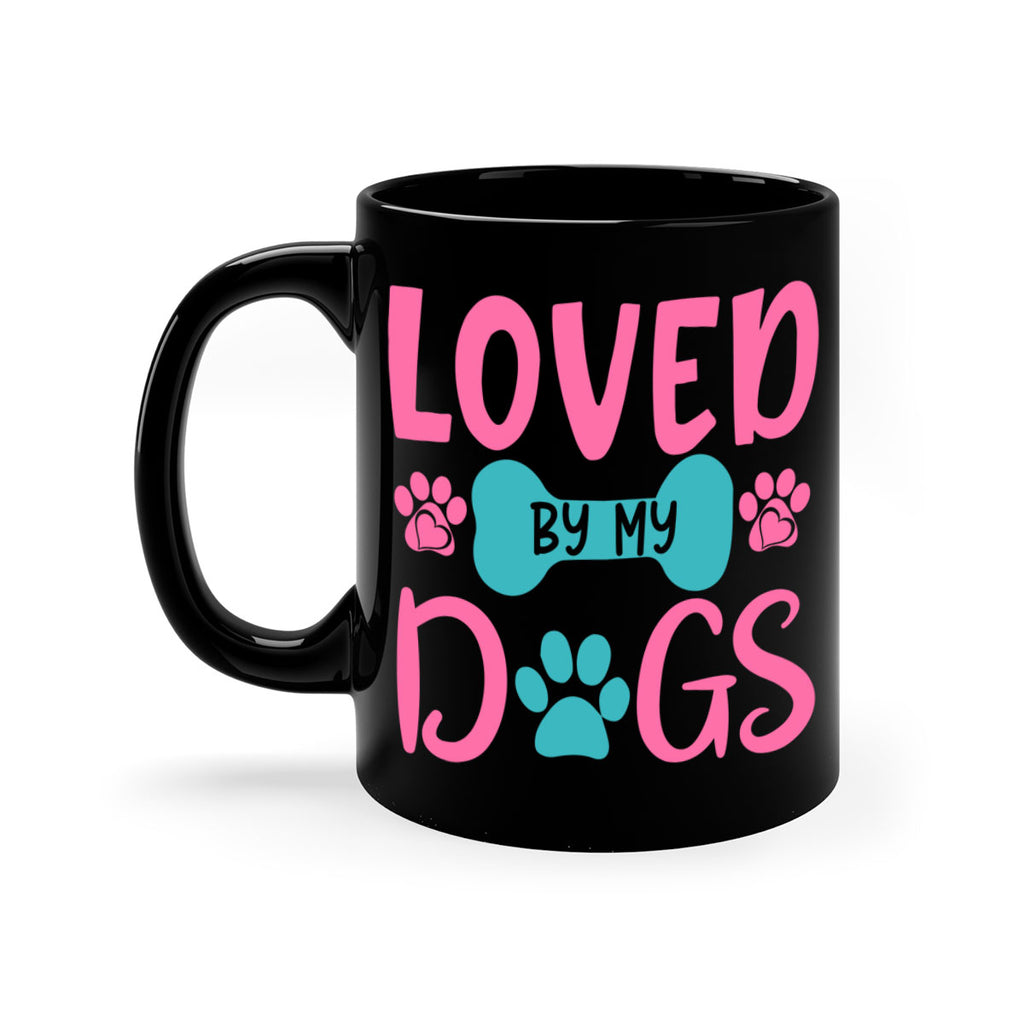 loved by my dogs 327#- mom-Mug / Coffee Cup