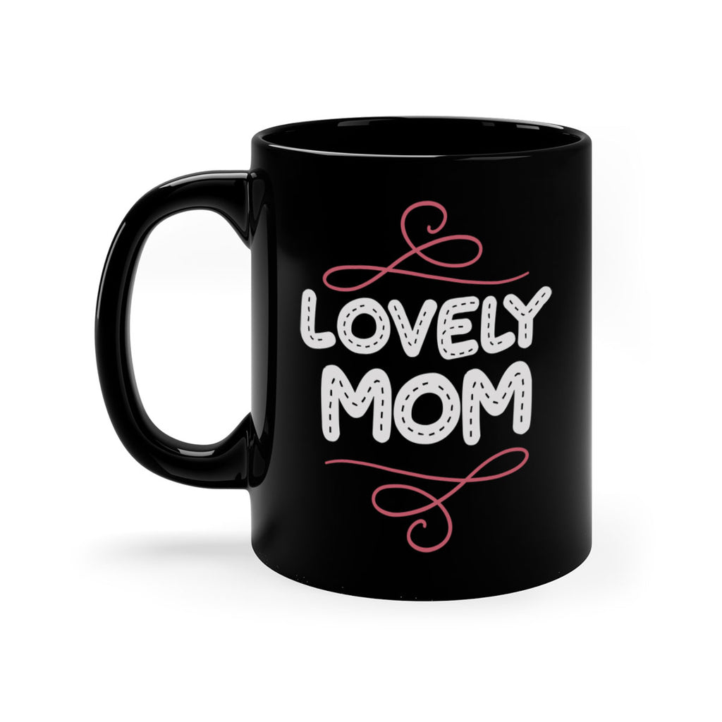 lovely mom 133#- mom-Mug / Coffee Cup