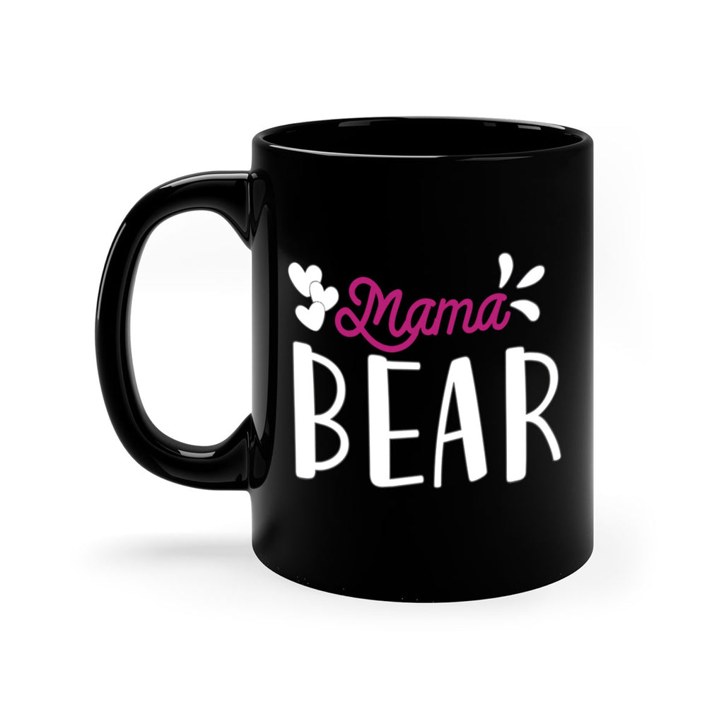 mama bear 132#- mom-Mug / Coffee Cup