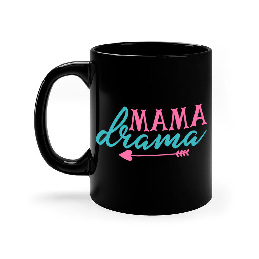 mama drama 326#- mom-Mug / Coffee Cup