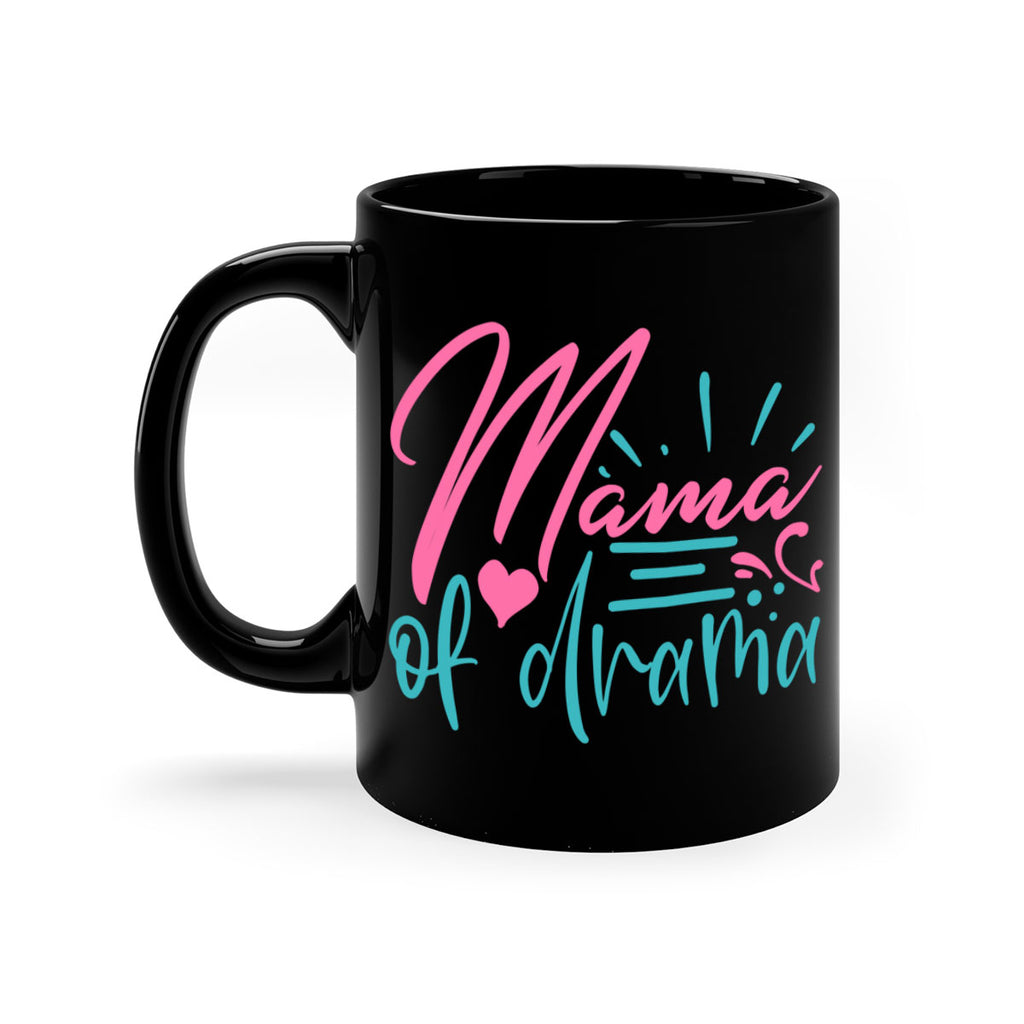 mama of drama 319#- mom-Mug / Coffee Cup