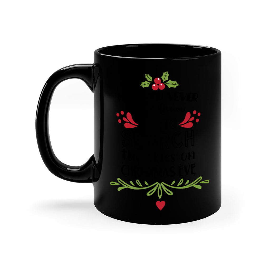 may you never be too grown up to search the skies on christmas eve style 461#- christmas-Mug / Coffee Cup