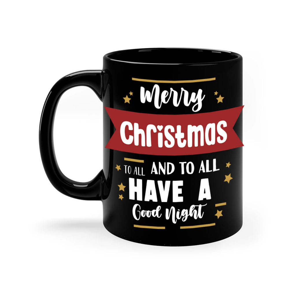 merry christmas to all and to all have a good night style 503#- christmas-Mug / Coffee Cup