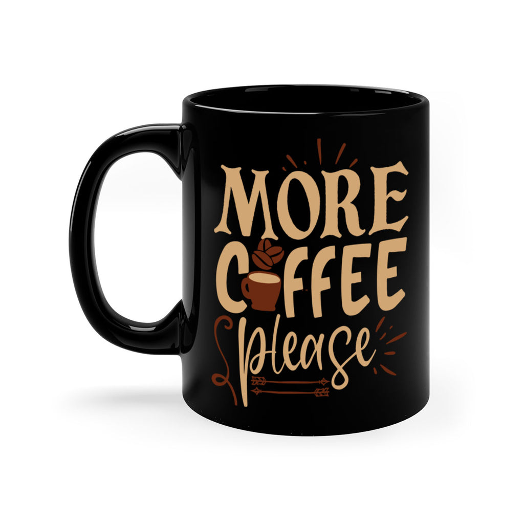 more coffee please 203#- coffee-Mug / Coffee Cup