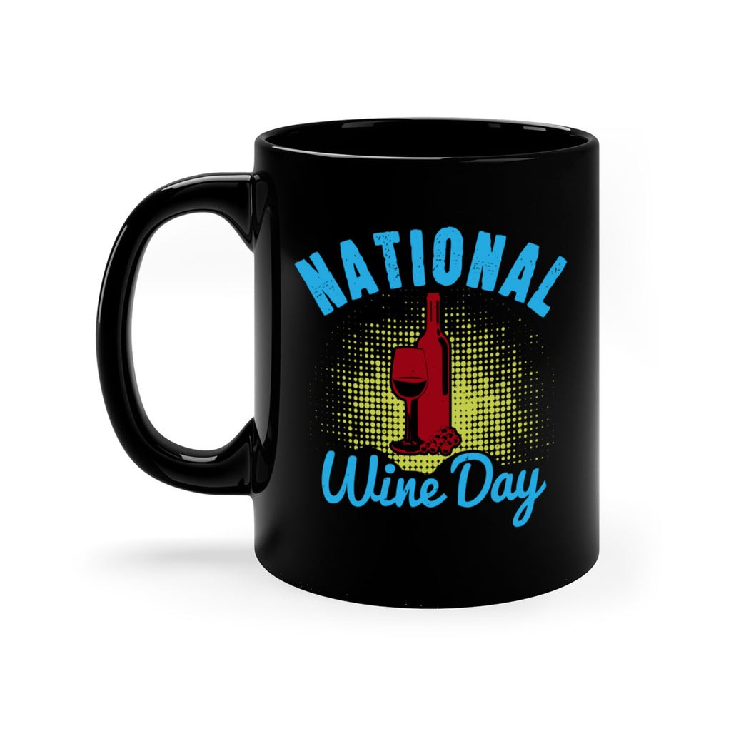 national wine day 126#- wine-Mug / Coffee Cup