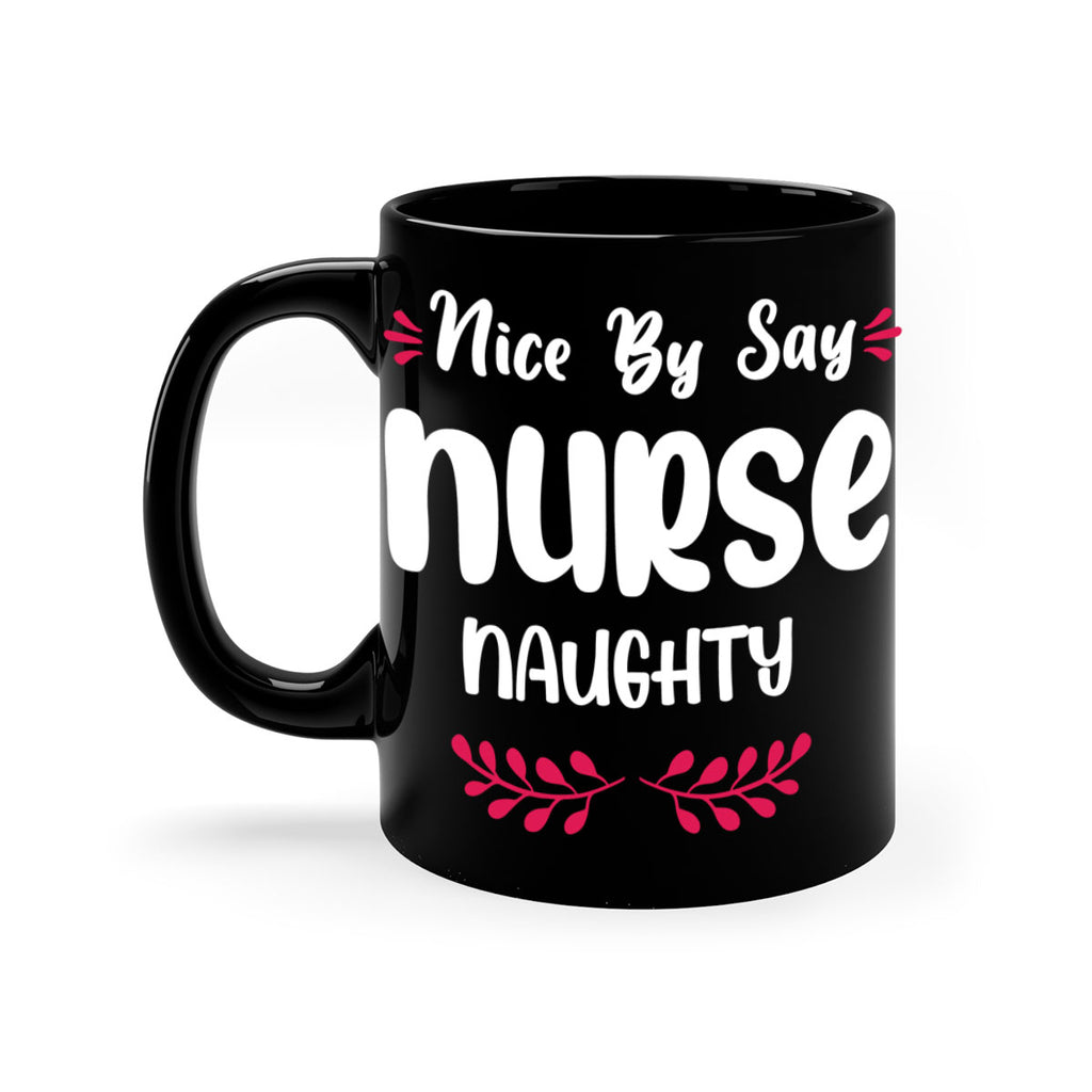 nice by say nurse naughty style 539#- christmas-Mug / Coffee Cup