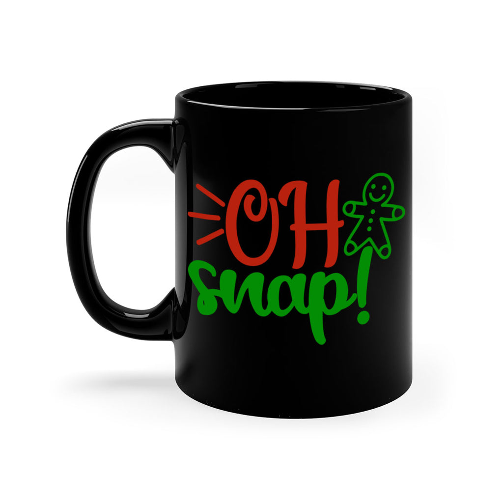 oh snap 330#- christmas-Mug / Coffee Cup