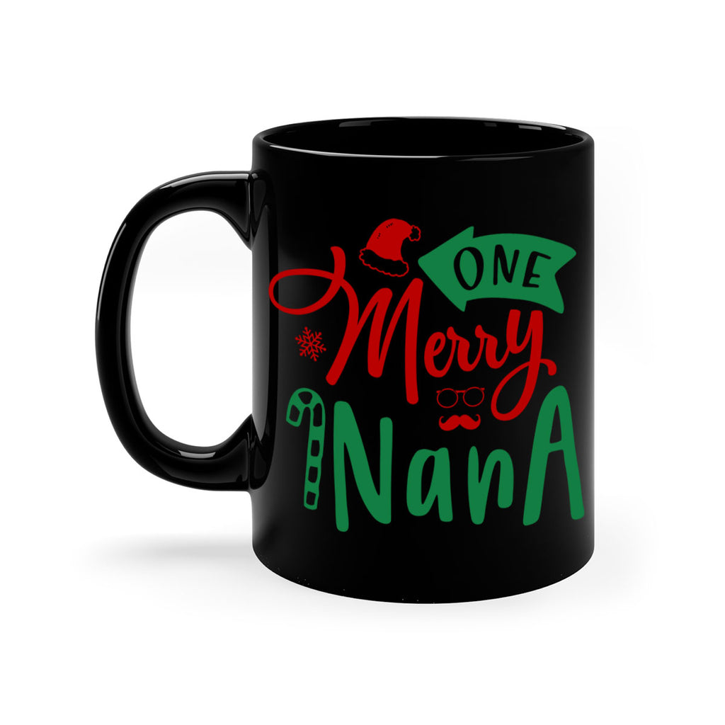 one merry nana style 572#- christmas-Mug / Coffee Cup