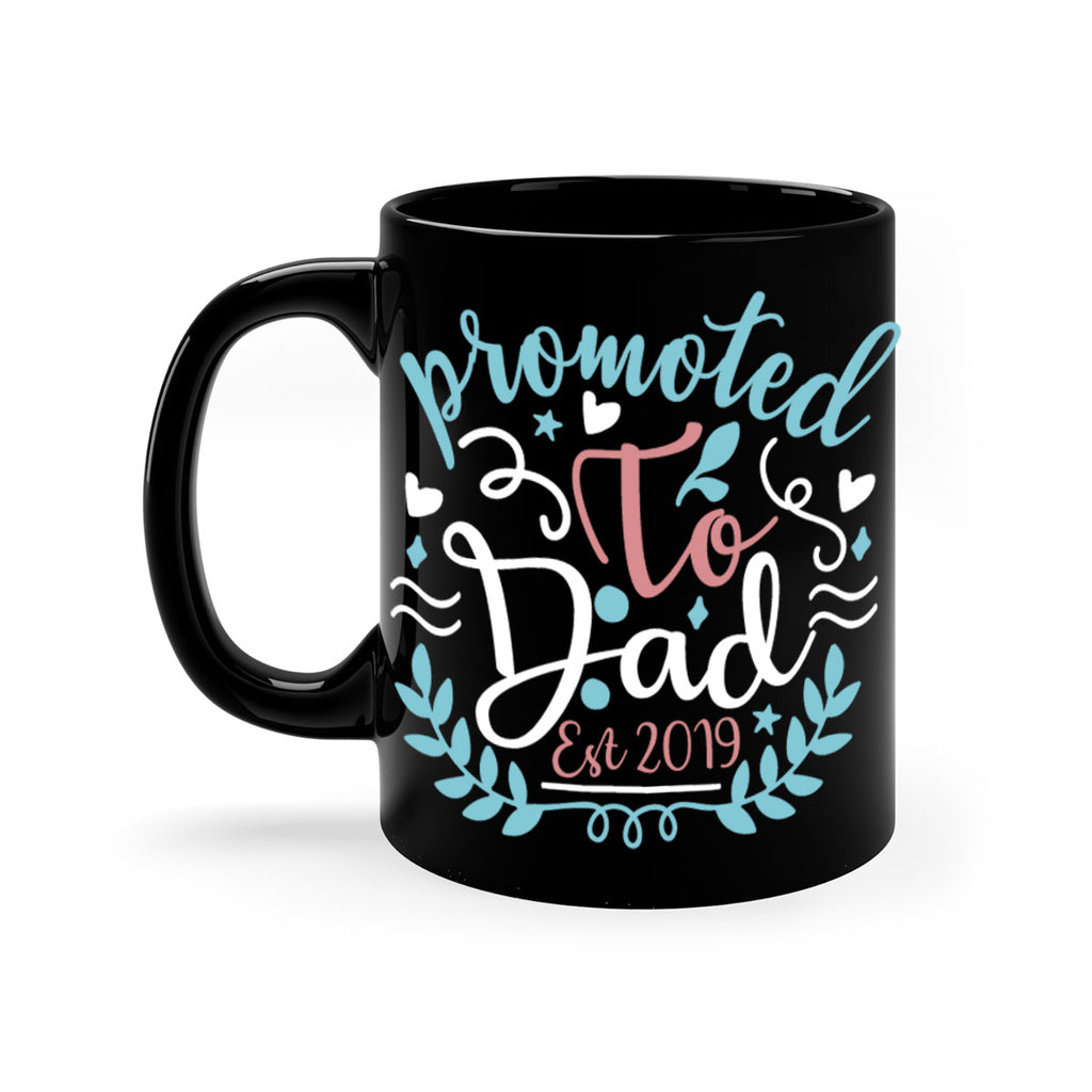 promoted to dad est 10#- fathers day-Mug / Coffee Cup