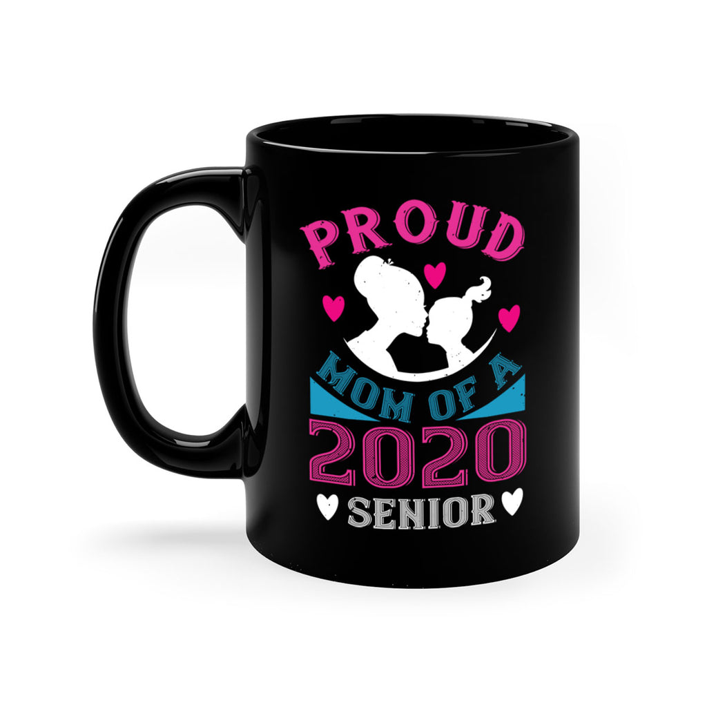 proud of a mom senior 71#- mom-Mug / Coffee Cup