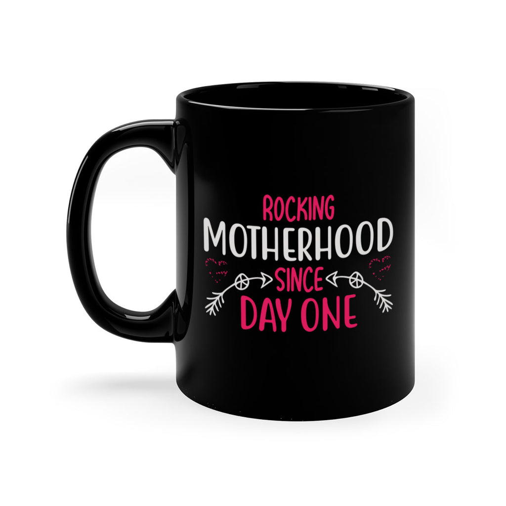 rocking motherhood since day one 69#- mom-Mug / Coffee Cup