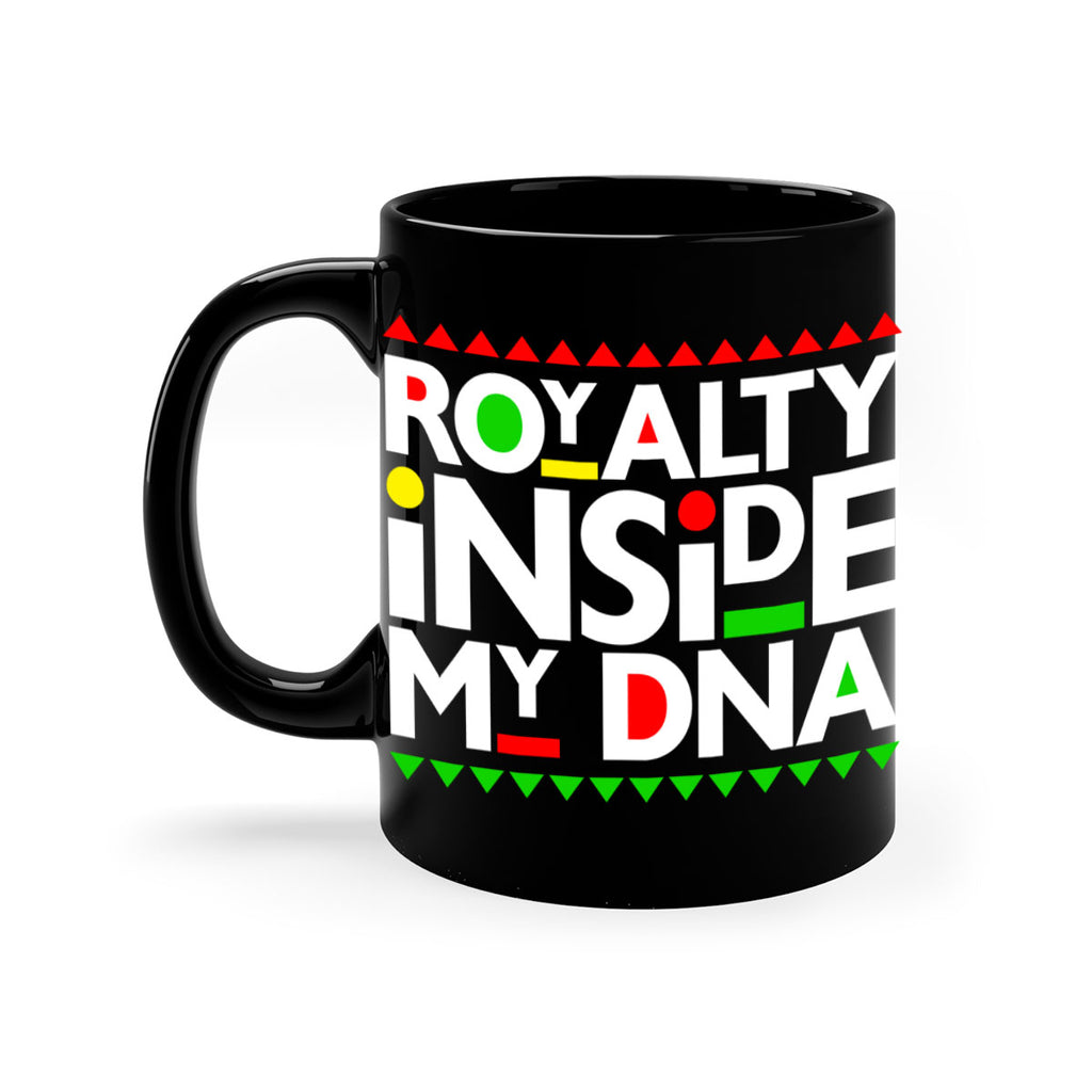 royalty inside my dna 42#- black words - phrases-Mug / Coffee Cup
