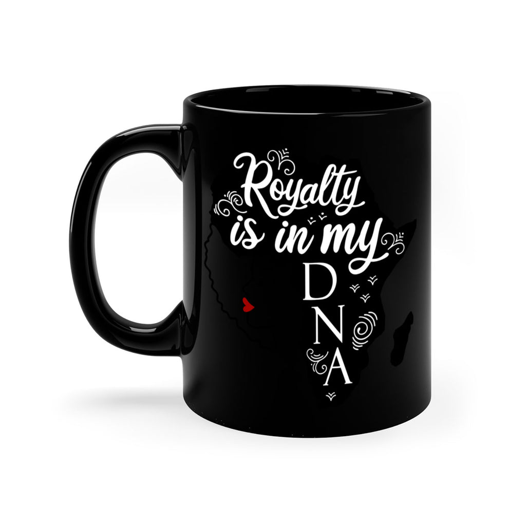 royalty is in my dna Style 10#- Black women - Girls-Mug / Coffee Cup