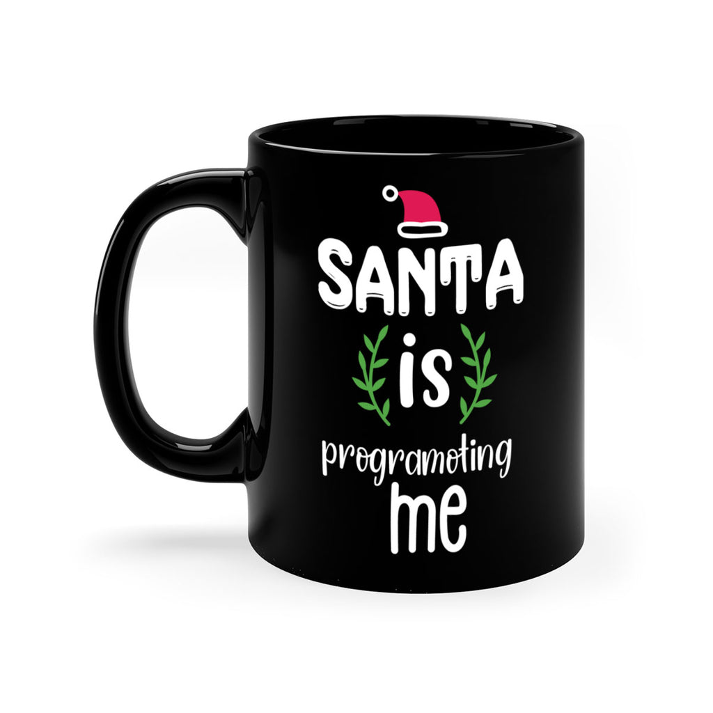 santa is programoting me style 606#- christmas-Mug / Coffee Cup