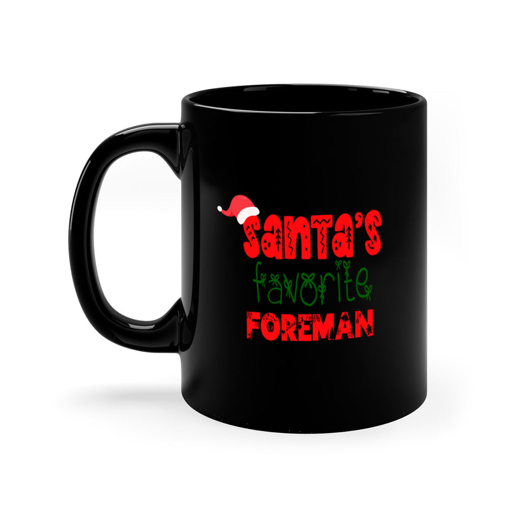 santas favorite foreman style 830#- christmas-Mug / Coffee Cup