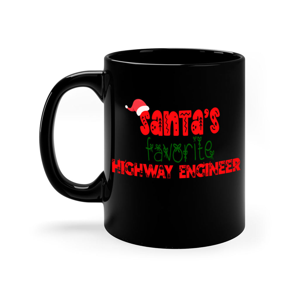 santas favorite highway engineer style 869#- christmas-Mug / Coffee Cup