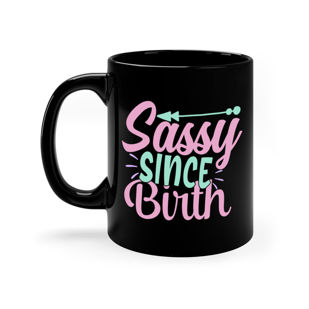 sassy since birth Style 1#- kids-Mug / Coffee Cup