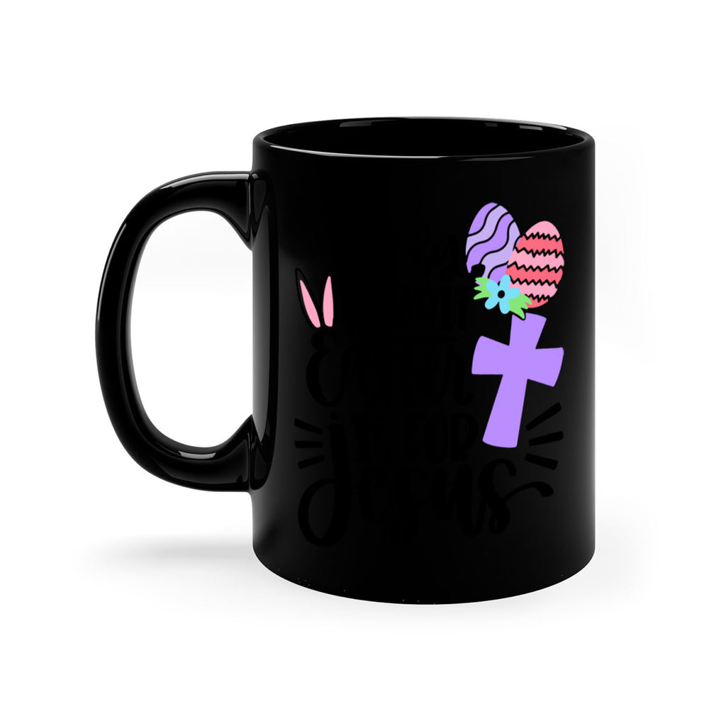 silly rabbit easter is for jesus 11#- easter-Mug / Coffee Cup