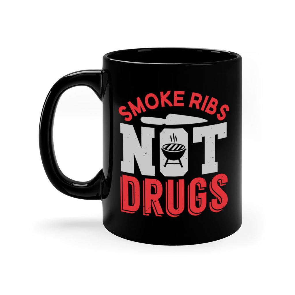 smok ribs not drugs 13#- bbq-Mug / Coffee Cup