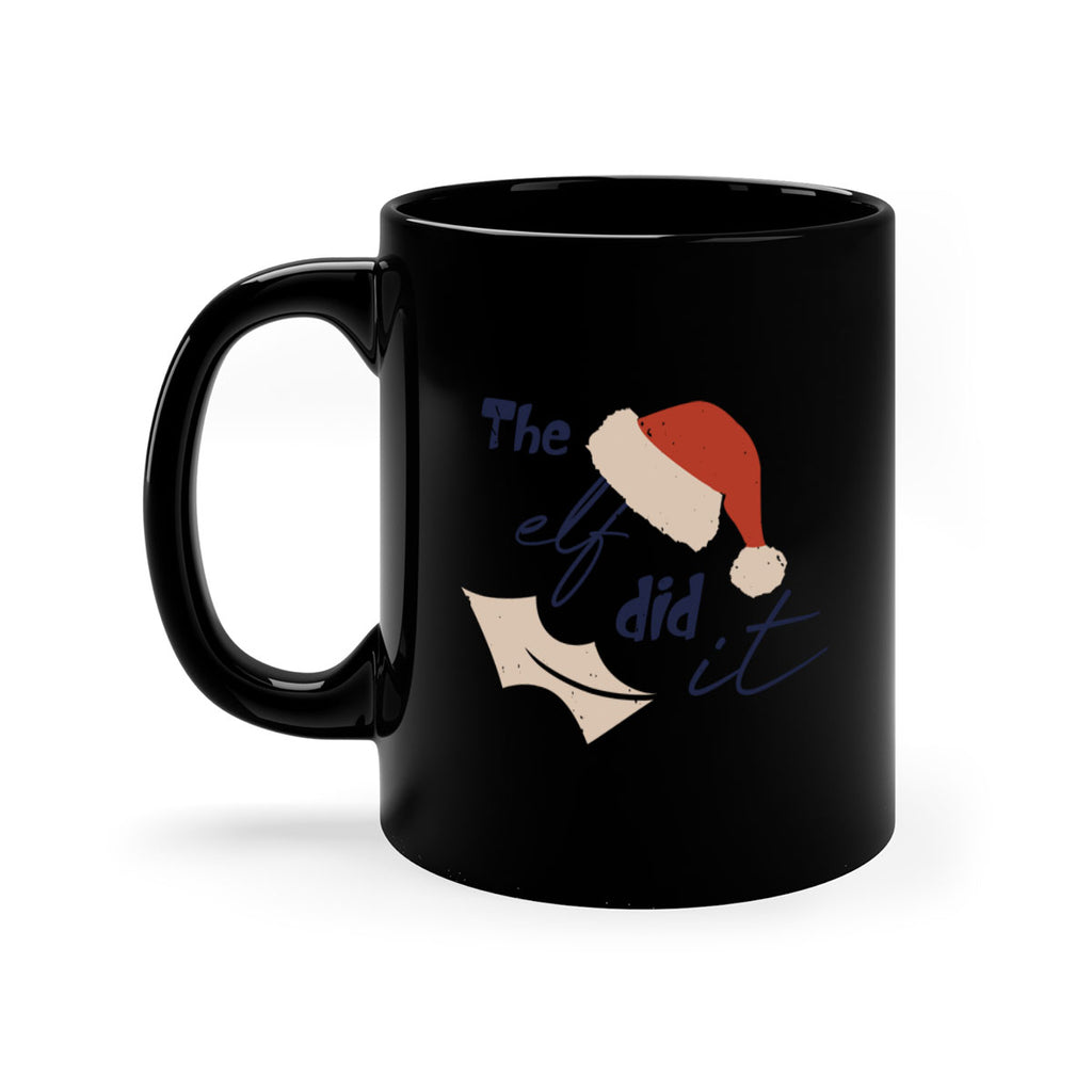 the elf did it 351#- christmas-Mug / Coffee Cup