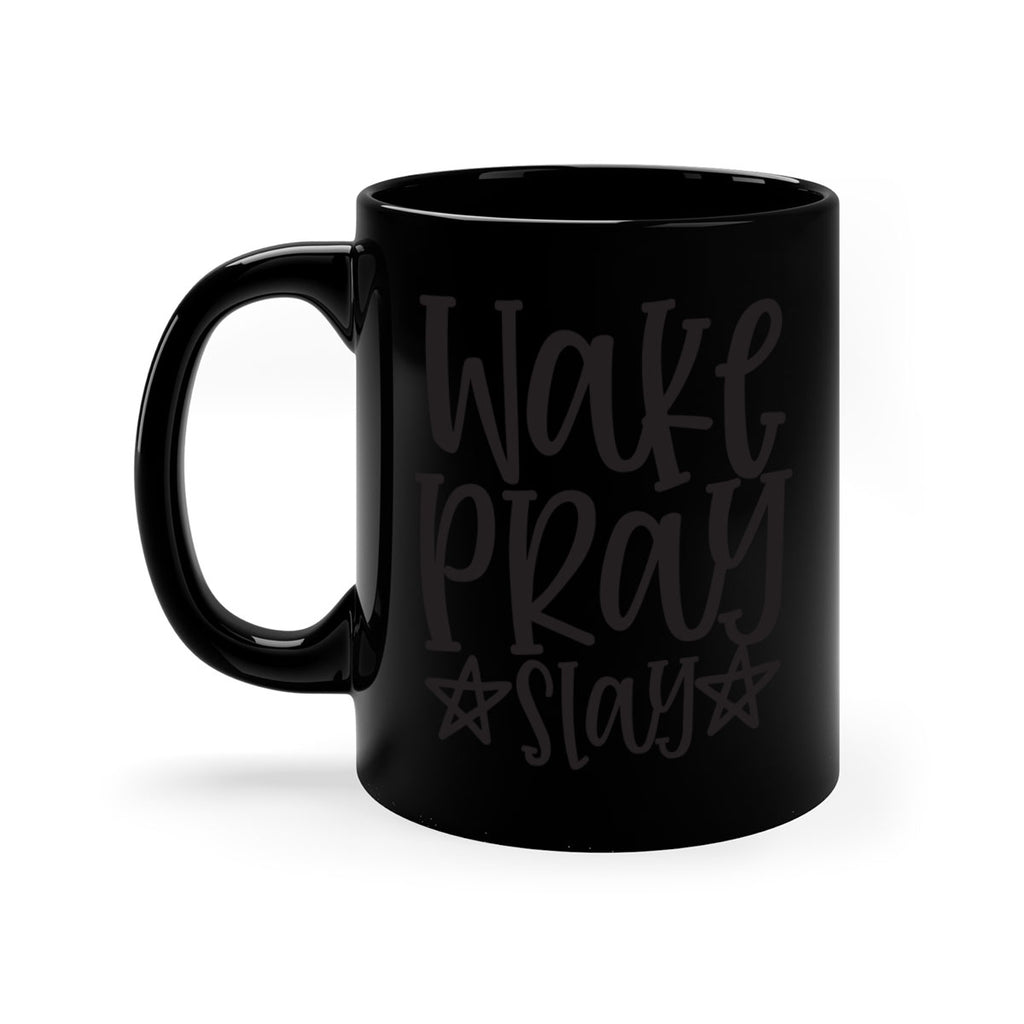 wake pray slay 359#- mom-Mug / Coffee Cup