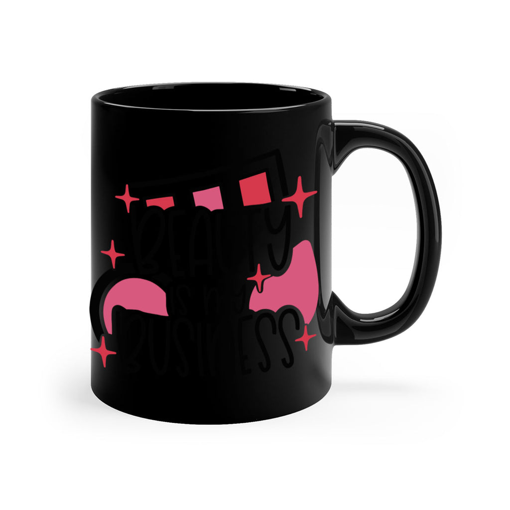 Beauty Is My Business Style 136#- makeup-Mug / Coffee Cup