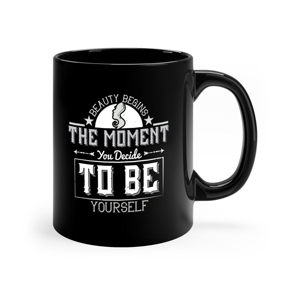 Beauty begins the moment you decide to be yourself Style 170#- makeup-Mug / Coffee Cup