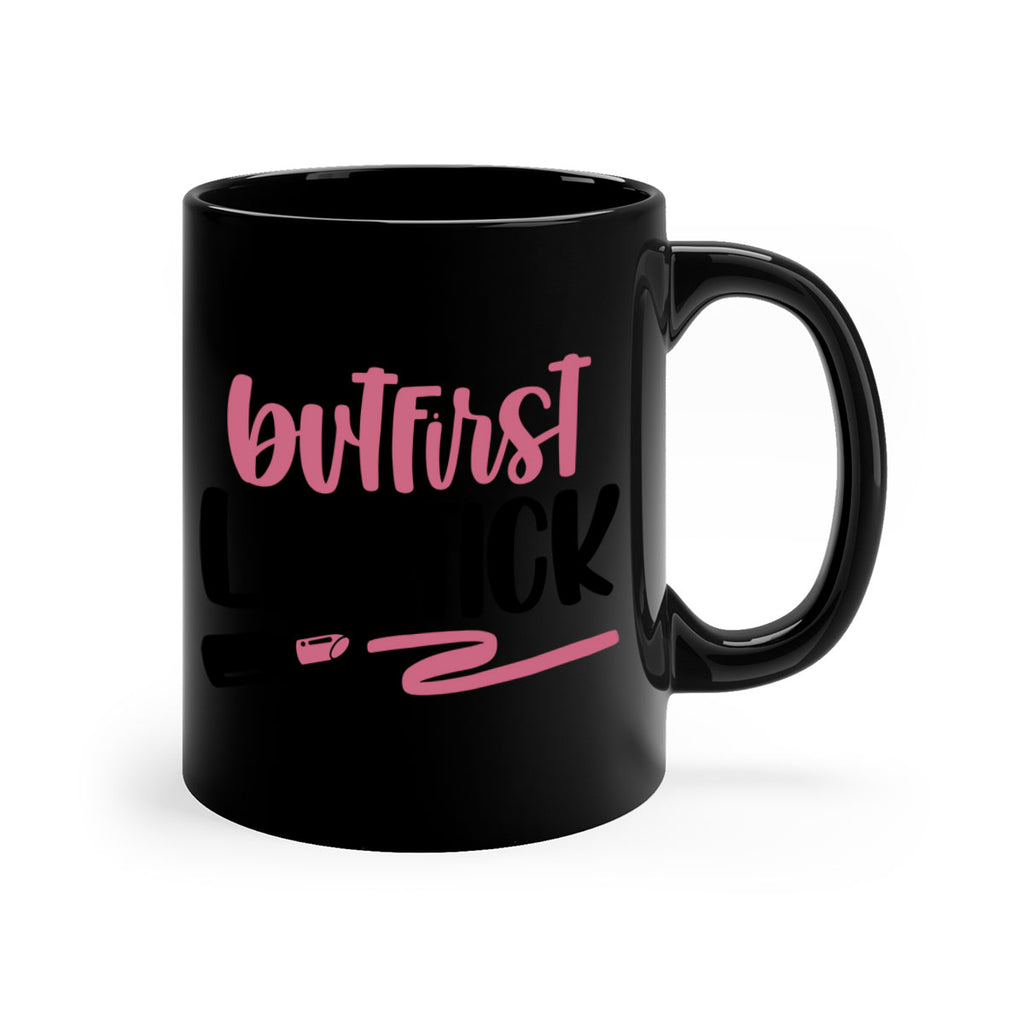 But First Lipstick Style 118#- makeup-Mug / Coffee Cup