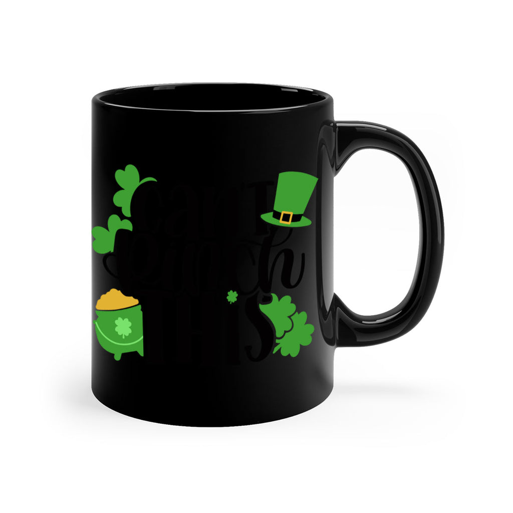 Cant Pinch This Style 103#- St Patricks Day-Mug / Coffee Cup