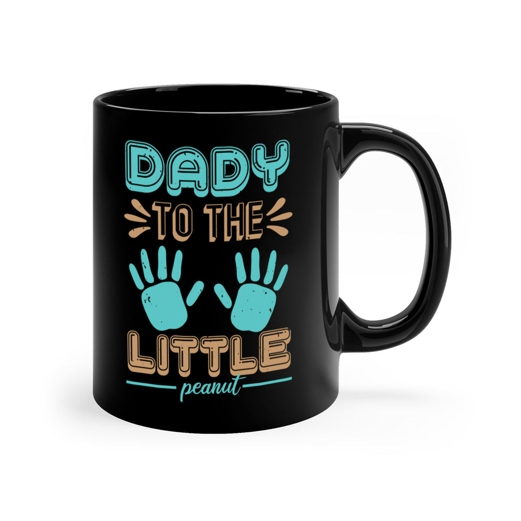 Dady to the little peanut Style 43#- baby shower-Mug / Coffee Cup