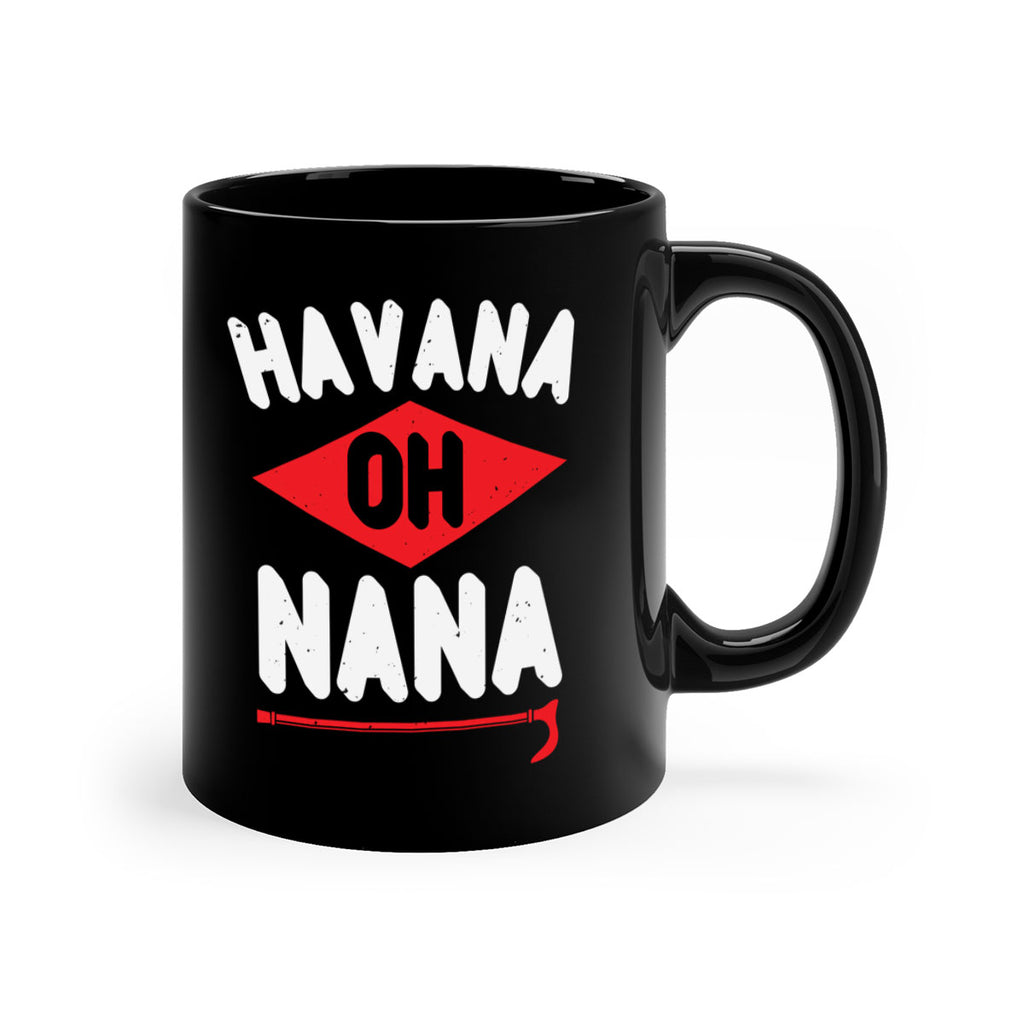 HAVANA OH NANA 104#- grandma-Mug / Coffee Cup