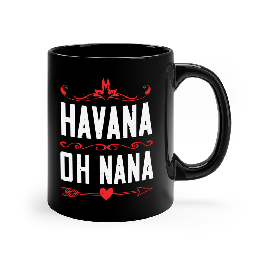 HAVANA oh nana 26#- grandma-Mug / Coffee Cup