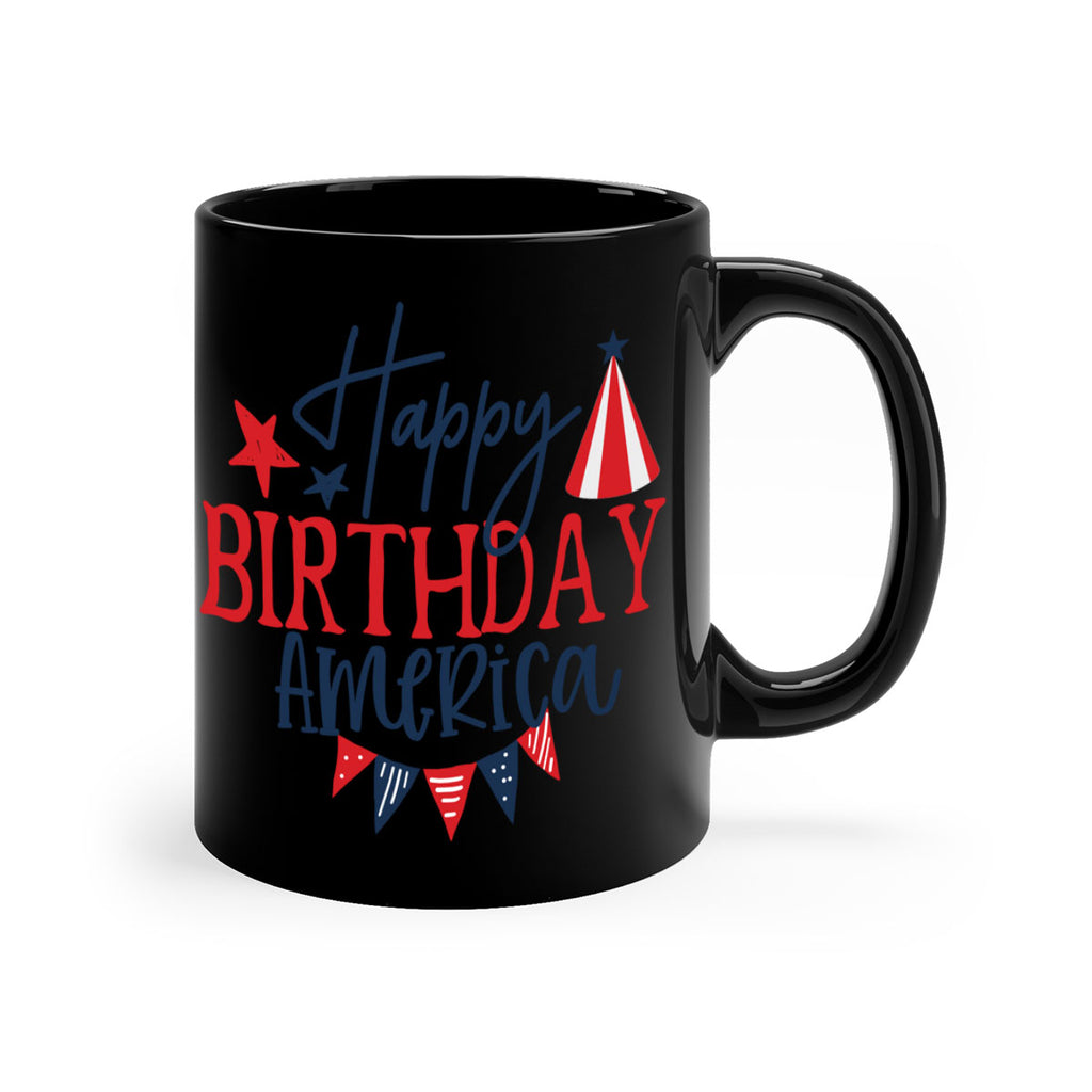 Happy Birthday america Style 30#- 4th Of July-Mug / Coffee Cup