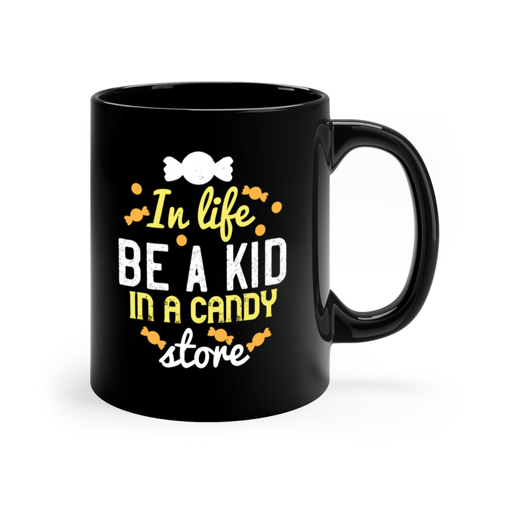 In life be a kid in a candy store Style 11#- kids-Mug / Coffee Cup