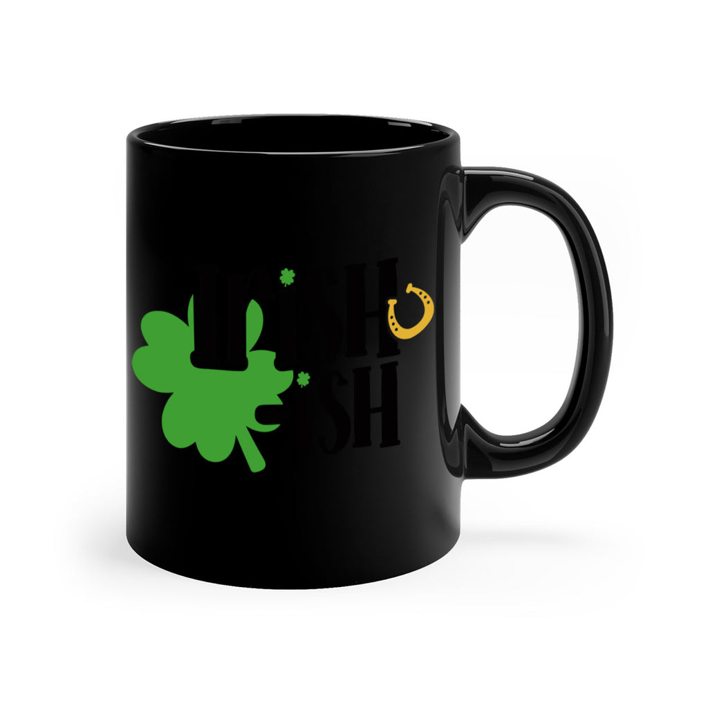 Irishish Style 78#- St Patricks Day-Mug / Coffee Cup