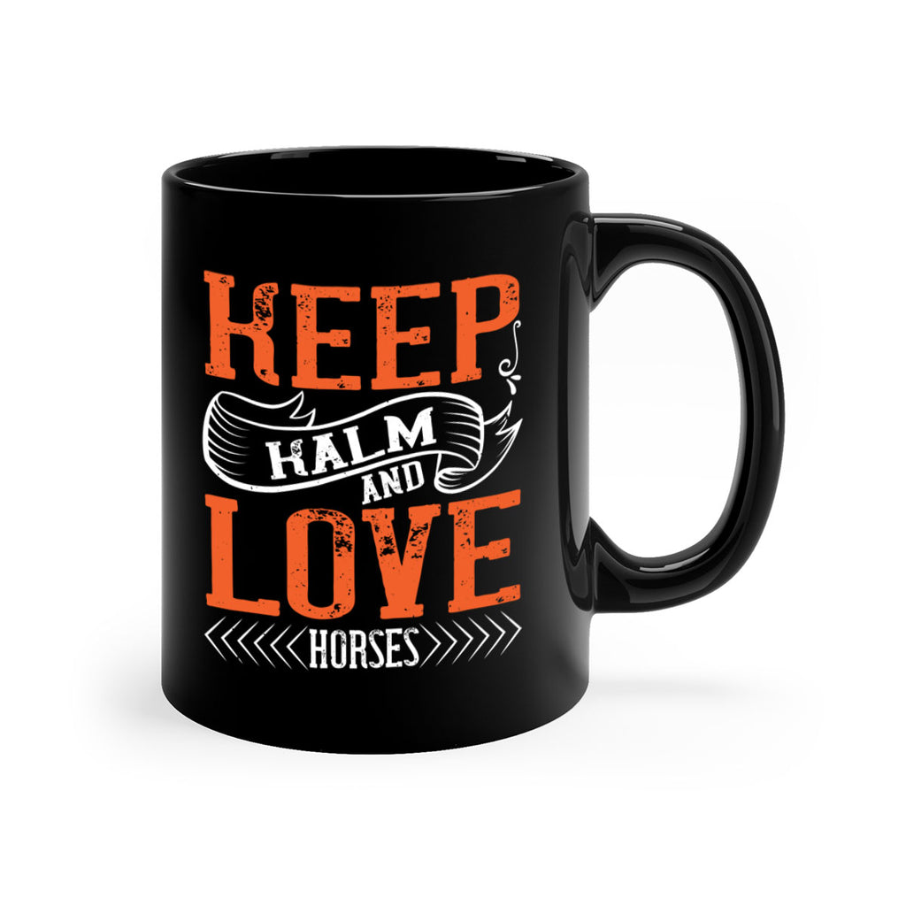 KEEP KALM AND LOVE HORSES Style 30#- horse-Mug / Coffee Cup