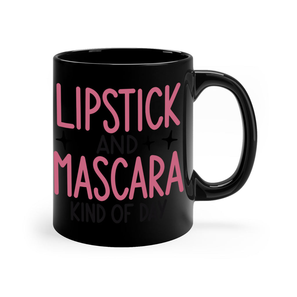 Lipstick and Mascara Kind of Day Style 57#- makeup-Mug / Coffee Cup