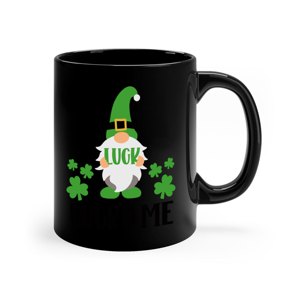 Luck Lucky Me Style 61#- St Patricks Day-Mug / Coffee Cup