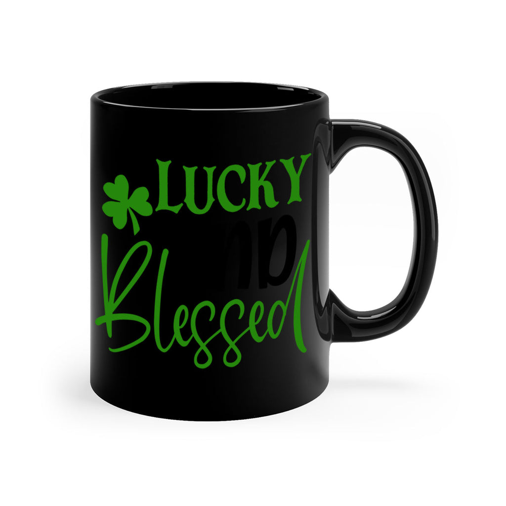 Lucky And Blessed Style 151#- St Patricks Day-Mug / Coffee Cup