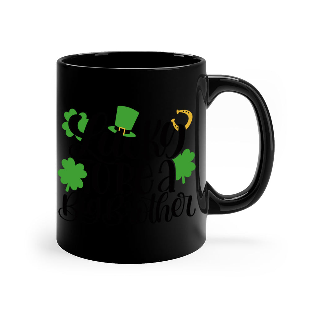 Lucky To Be A Big Brother Style 52#- St Patricks Day-Mug / Coffee Cup