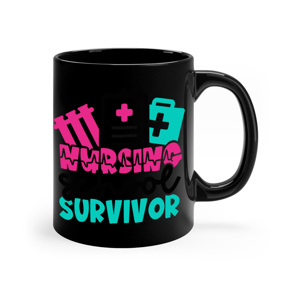 Nursing School Survivor Style Style 62#- nurse-Mug / Coffee Cup